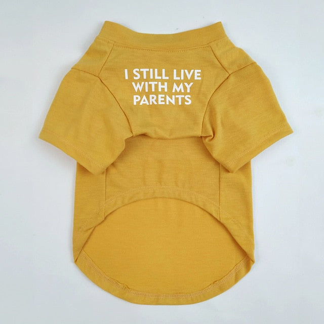 I Still Live With My Parents T-Shirt